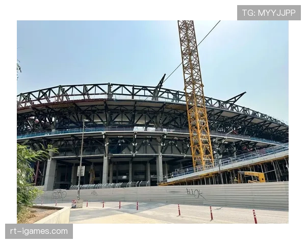 诺坎普改造工程进入最后阶段,巴萨计划于2026年9月回归